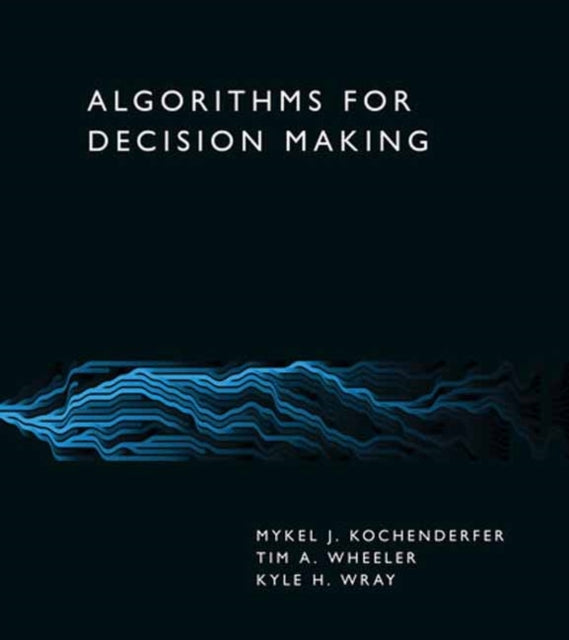 Algorithms For Decision Making