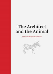 Architect & The Animal By Tsiambaos, Kostas