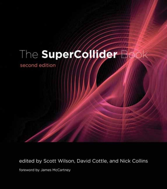 Supercollider Book Second Edition