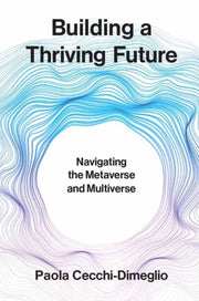 Building A Thriving Future