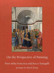 ON THE PERSPECTIVE OF PAINTING By DELLA FRANCESCA, PIE