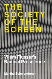 Society Of The Screen By Schwendener, Martha