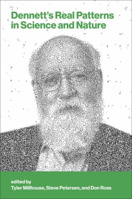 Dennetts Real Patterns In Science & Natu By Millhouse, Tyler