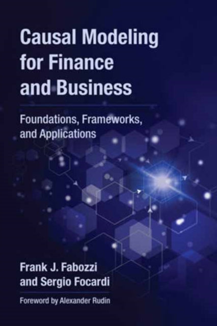Causal Modeling For Finance & Business By Fabozzi, Frank J