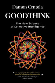 Goodthink By Centola, Damon