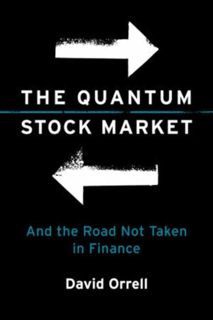 Quantum Stock Market By Orrell, David