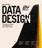 Data By Design By Klein, Lauren F.