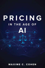 Pricing In The Age Of Ai By Cohen, Maxime C.