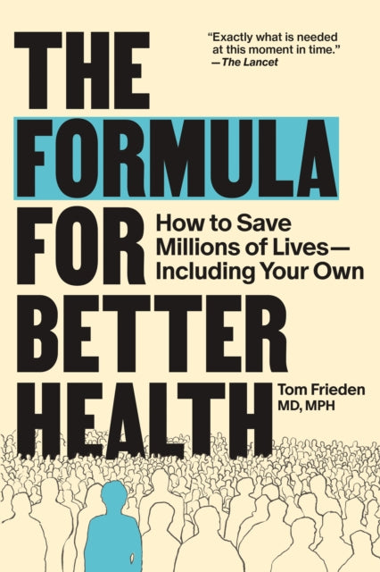 Formula For Better Health By Frieden, Tom
