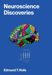 Neuroscience Discoveries By Rolls, Edmund T