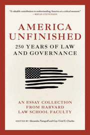 America Unfinished By Natapoff , Alexandra