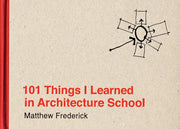101 Things I Learned In Architecture Sch