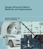 Design Structure Matrix Methods & Applic