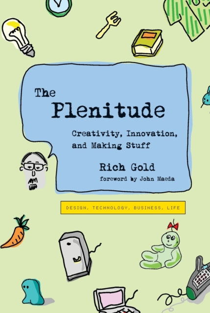 The Plenitude: Creativity, Innovation, A