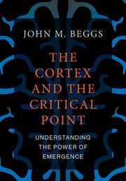 Cortex & The Critical Point