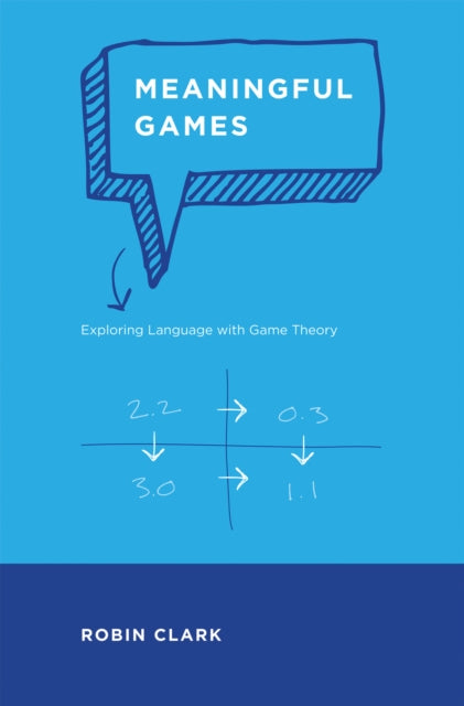 Meaningful Games: Exploring Language Wit