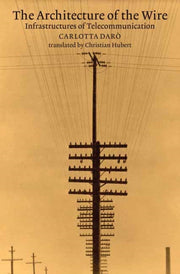Architecture Of The Wire