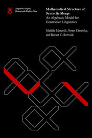 Mathematical Structure Of Syntactic Merg