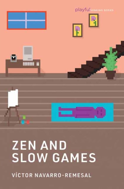 Zen & Slow Games