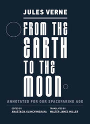 From The Earth To The Moon By Verne, Jules