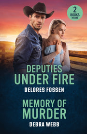 Deputies Under Fire Memory Pb By Debra Webb