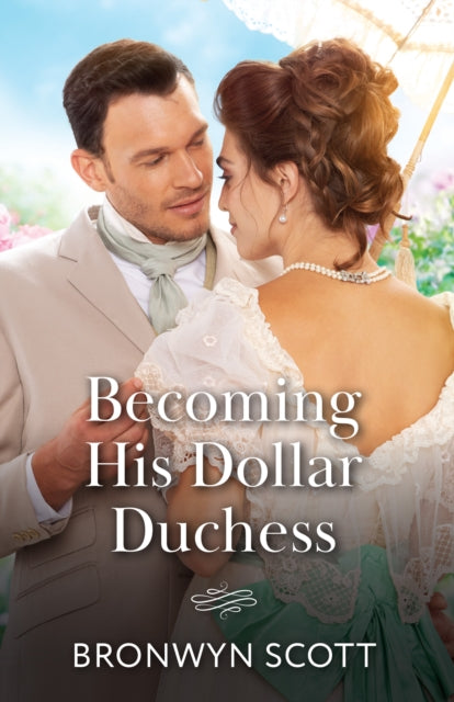Becoming His Dollar Duchess Pb