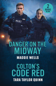 Danger On Midway Coltons Pb By Tara Taylor Quinn