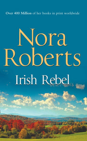 Irish Rebel Irish Hearts3 Pb By Nora Roberts