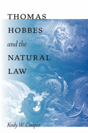 Thomas Hobbes & The Natural Law