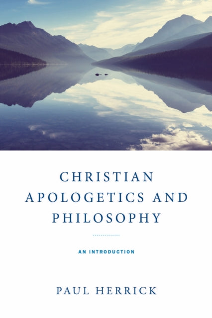 Christian Apologetics & Philosophy