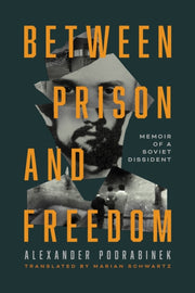 Between Prison & Freedom