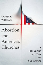 Abortion & Americas Churches