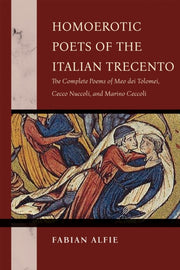 Homoerotic Poets Of The Italian Trecento