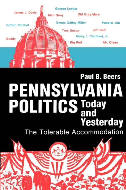 Pennsylvania Politics Today And Yesterd