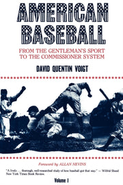 American Baseball. Vol. 1 From Gentlema