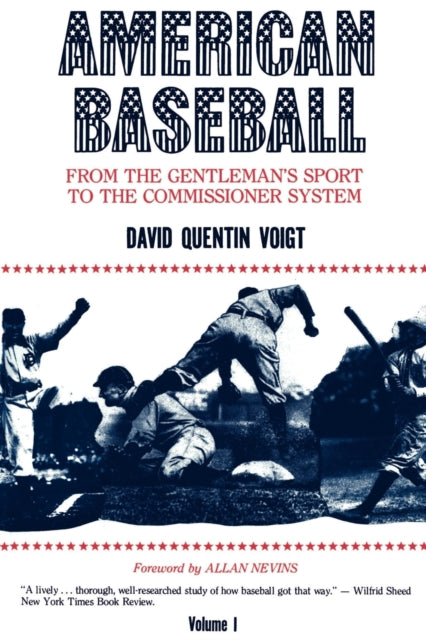American Baseball. Vol. 1 From Gentlema