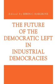 The Future Of The Democratic Left In In
