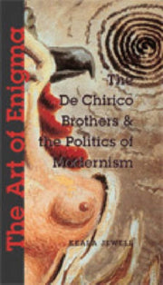 The Art Of Enigma The De Chirico Brothe
