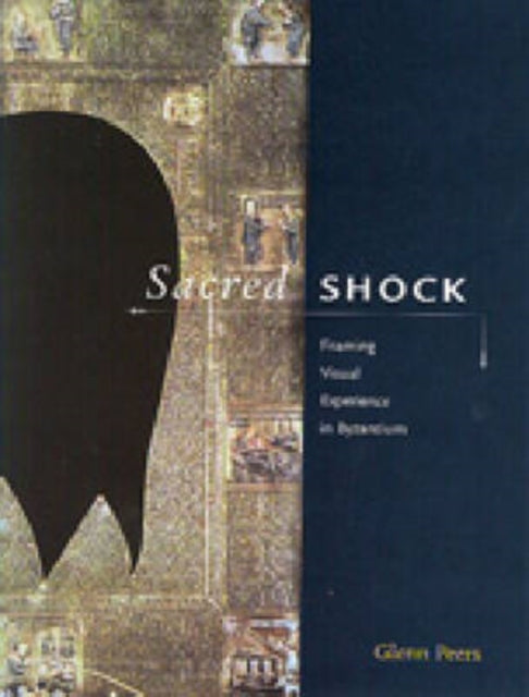 Sacred Shock Framing Visual Experience