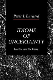Idioms Of Uncertainty Goethe And The Es