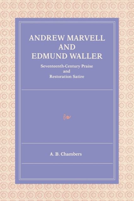 Andrew Marvell And Edmund Waller Sevent