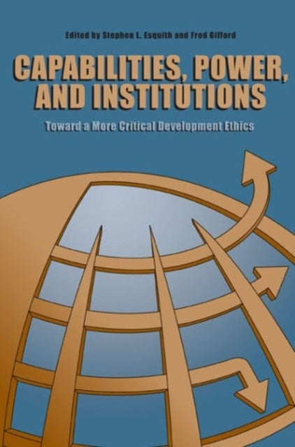 Capabilities Power And Institutions T