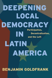 Deepening Local Democracy In Latin Amer