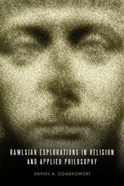Rawlsian Explorations In Religion And A
