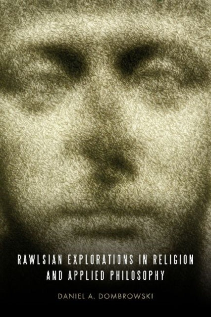 Rawlsian Explorations In Religion And A