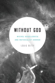 Without God Michel Houllebecq