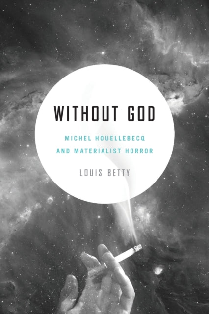 Without God Michel Houllebecq