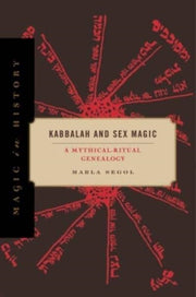 Kabbalah And Sex Magic