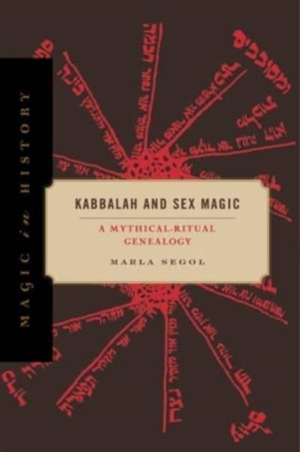 Kabbalah And Sex Magic