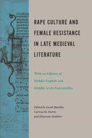 Rape Culture And Female Resistance In La By Baechle, Sarah
